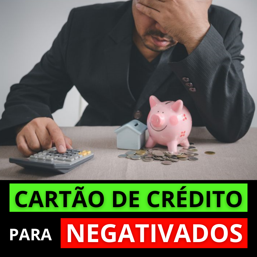 Cartões de Crédito para Negativados: A Solução do Banqi para a Reabilitação Financeira